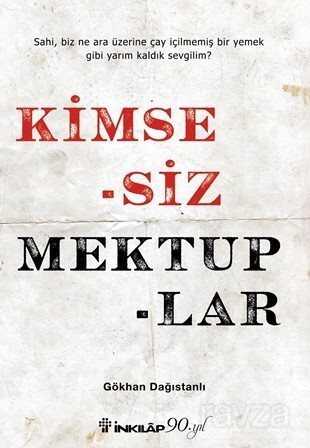 Kimsesiz Mektuplar - 1