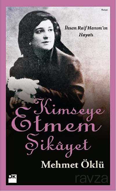 Kimseye Etmem Şikayet - 1