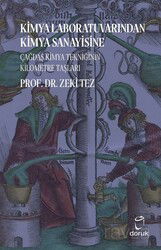 Kimya Laboratuvarından Kimya Sanayisine Çağdaş Kimya Tekniğinin Kilometre Taşları - Doruk Yayınları