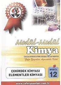 Kimya Modül -12 / Çekirdek Kimyası-Elementler Kimyası - 1