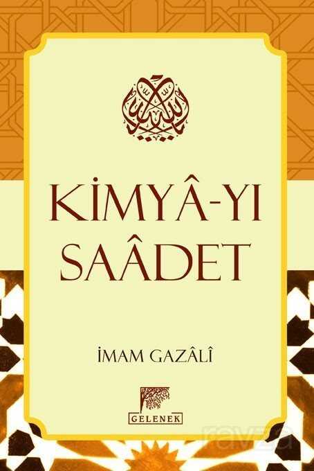 Kimya-yı Saadet - 1