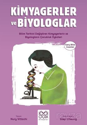 Kimyagerler ve Biyologlar / Genç Bilim İnsanları - 1