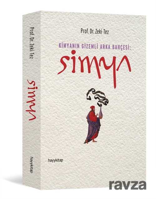 Kimyanın Gizemli Arka Bahçesi: Simya - Hayy Kitap