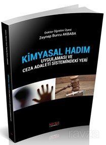 Kimyasal Hadım Uygulaması ve Ceza Adaleti Sistemindeki Yeri - 1