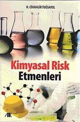 Kimyasal Risk Etmenleri - Akademik Kitaplar