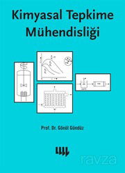Kimyasal Tepkime Mühendisliği - Literatür Yayınları (Ders Kitapları)
