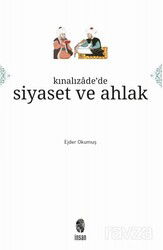Kınalızade'de Siyaset ve Ahlak - İnsan Yayınları