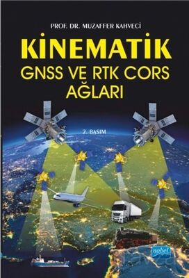 Kinematik GNSS ve RTK CORS Ağları - 1