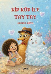 Kip Küp İle Tay Tay - Gece Kitaplığı