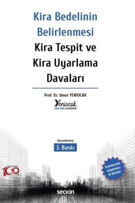 Kira Bedelinin Belirlenmesi Kira Tespit ve Kira Uyarlama Davaları - 1
