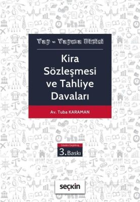 Kira Sözleşmesi ve Tahliye Davaları - 1