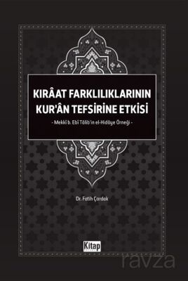 Kıraat Farklılıklarının Kur'an Tefsirine Etkisi - 1