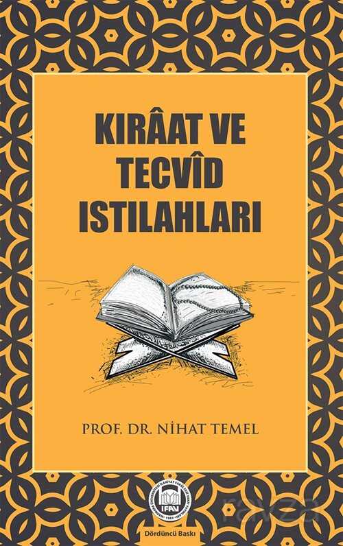 Kıraat ve Tecvid Istılahları - M.Ü. İlahiyat Fak. Vakfı Yayınları
