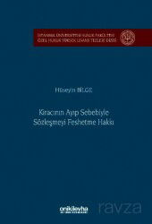 Kiracının Ayıp Sebebiyle Sözleşmeyi Feshetme Hakkı İstanbul Üniversitesi Hukuk Fakültesi Özel Hukuk - On İki Levha Yayıncılık