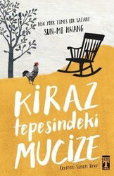 Kiraz Tepesindeki Mucize - Timaş Genç Yayınları