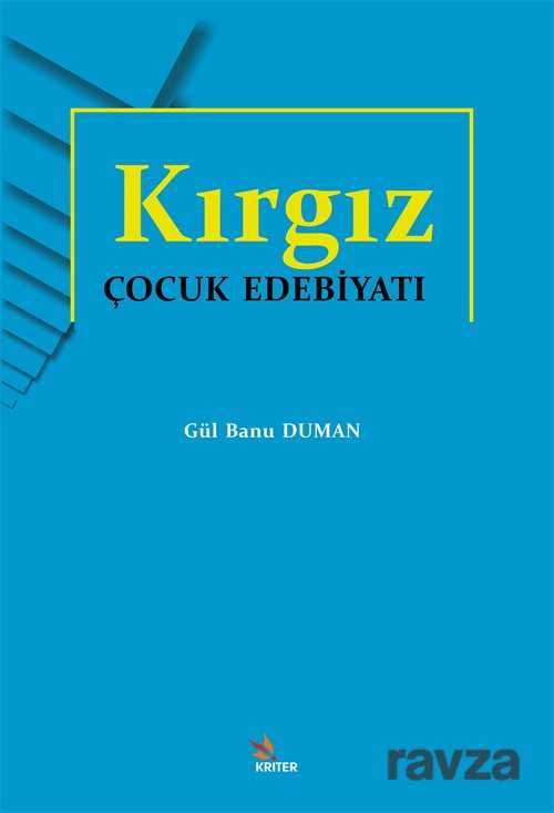 Kırgız Çocuk Edebiyatı - Kriter Basım Yayın Dağıtım