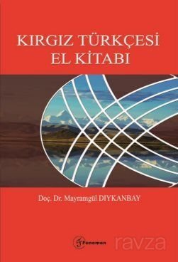 Kırgız Türkçesi El Kitabı - 1