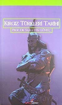Kırgız Türkleri Tarihi - 1