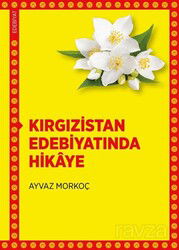 Kırgızistan Edebiyatında Hikaye - DBY Yayınları