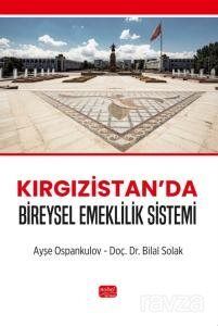 Kırgızistan'da Bireysel Emeklilik Sistemi - 1