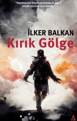 Kırık Gölge - Kanon Kitap