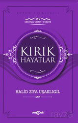 Kırık Hayatlar - Akçağ Yayınları