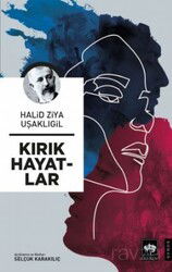 Kırık Hayatlar - Ötüken Neşriyat