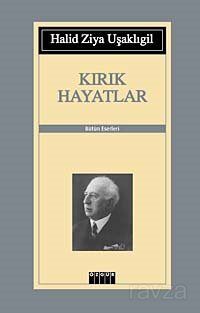 Kırık Hayatlar - 1