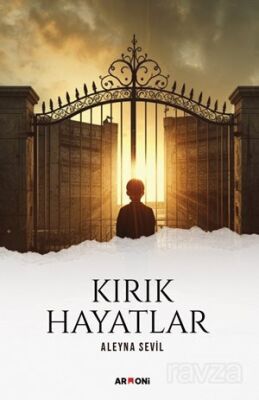 Kırık Hayatlar - 1