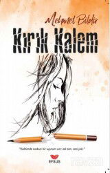 Kırık Kalem - Efsus Yayınları