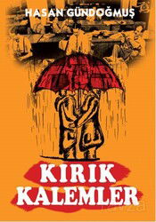 Kırık Kalemler - Ozan Yayıncılık
