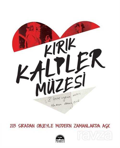 Kırık Kalpler Müzesi - Martı Kitabevi