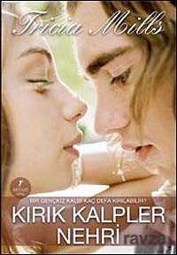 Kırık Kalpler Nehri - Artemis Yayınları