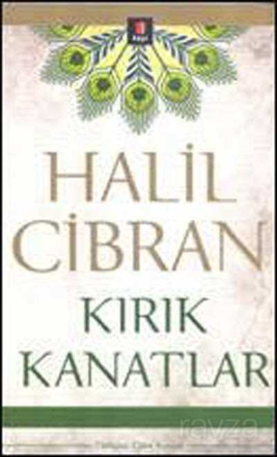 Kırık Kanatlar (Cep Boy) - Kapı Yayınları