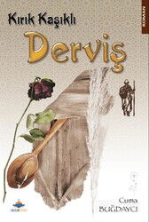 Kırık Kaşıklı Derviş - Aksa Kitap