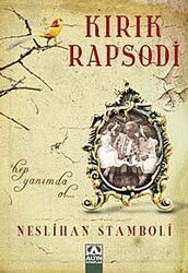 Kırık Rapsodi - Altın Kitaplar
