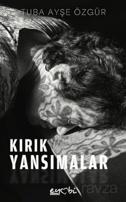 Kırık Yansımalar - 1