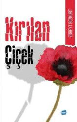 Kırılan Çiçek (Türkçe-Kürtçe) - Çeri Yayınları