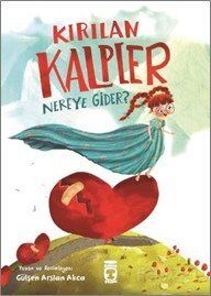 Kırılan Kalpler Nereye Gider? - 1