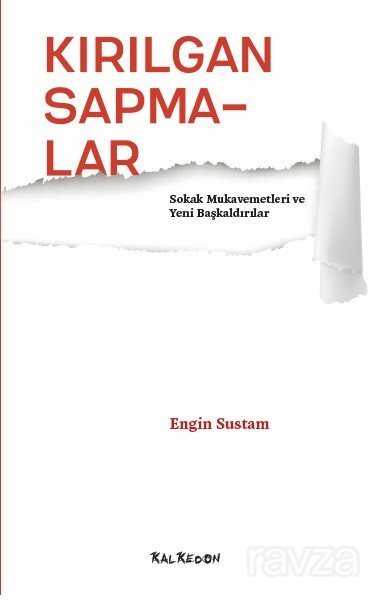 Kırılgan Sapmalar - Kalkedon Yayınları