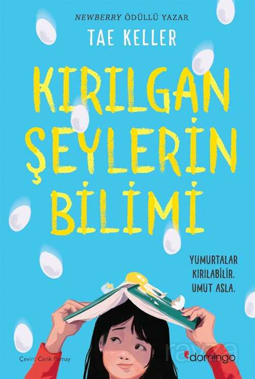 Kırılgan Şeylerin Bilimi - Domingo Yayınevi Çocuk