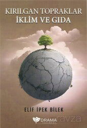 Kırılgan Topraklar İklim ve Gıda - Drama Yayınevi