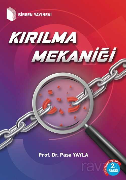 Kırılma Mekaniği - Birsen Yayınevi