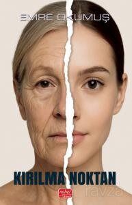 Kırılma Noktan - 1