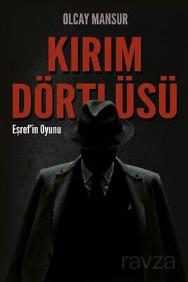 Kırım Dörtlüsü - 1