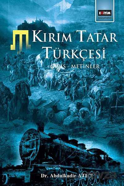 Kırım Tatar Türkçesi (Giriş-Metinler) - Eğitim Kitabevi