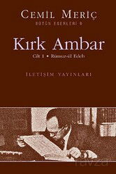 Kırk Ambar 1 / Rümuz-ül Edeb - İletişim Yayınları