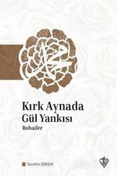 Kırk Aynada Gül Yankısı - Diyanet Vakfı Yayınları