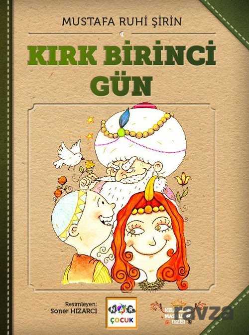 Kırk Birinci Gün - Nar Yayınları
