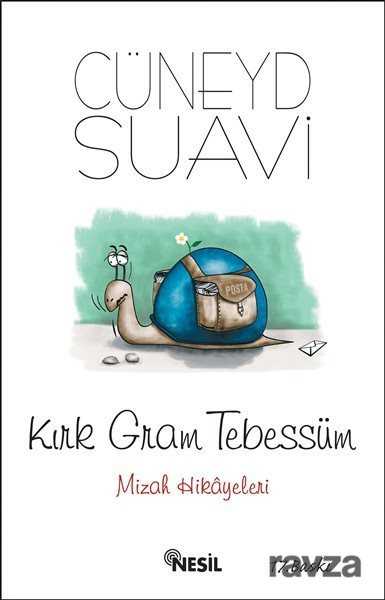 Kırk Gram Tebessüm - Nesil Yayınları